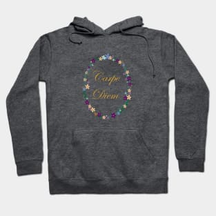 Carpe Diem Hoodie